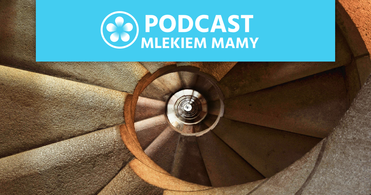 Podcast Mlekiem Mamy #59 – Z&nbsp;drogi, mama jedzie! cz.&nbsp;1