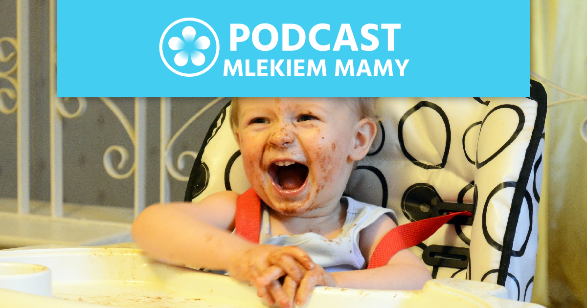 Podcast Mlekiem Mamy #96 – Odstawienie dziecka od piersi  – zrób to dobrze!