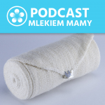Podcast Mlekiem Mamy #97 – Jak NIE odstawiać dziecka od piersi?